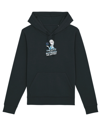 THE COLD NEVER BOTHERED ME ANYWAY 2 Black