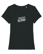THE COLD NEVER BOTHERED ME ANYWAY 3 Tricou mânecă scurtă guler larg fitted Damă Expresser
