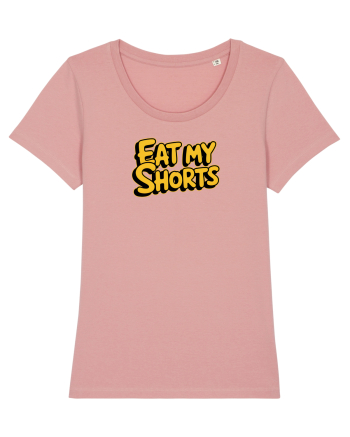 EAT MY SHORTS 2 Canyon Pink