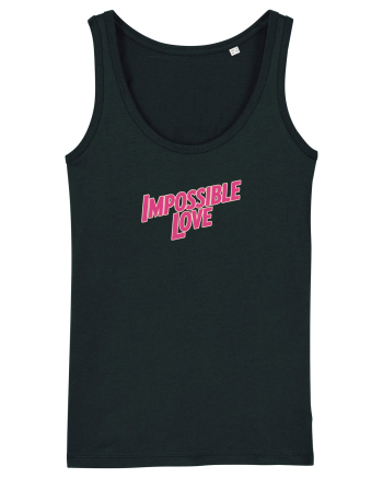IMPOSSIBLE LOVE - IUBIRE IMPOSIBILA Black