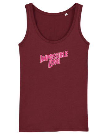 IMPOSSIBLE LOVE - IUBIRE IMPOSIBILA Burgundy