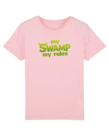 MY SWAMP, MY RULES Cotton Pink