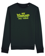 MY SWAMP, MY RULES Bluză mânecă lungă Unisex Rise