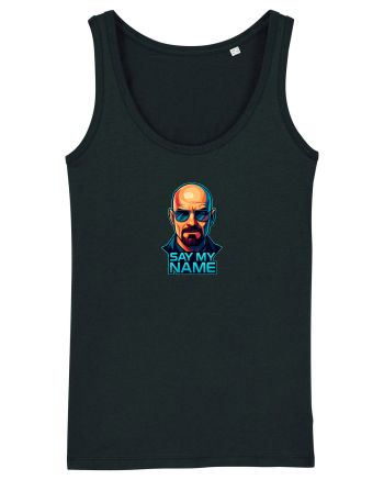 SAY MY NAME Black