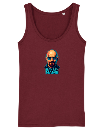 SAY MY NAME Burgundy