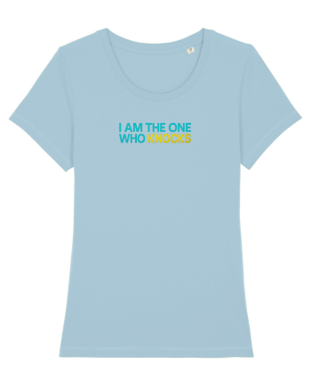 I AM THE ONE WHO KNOCKS 1 Sky Blue