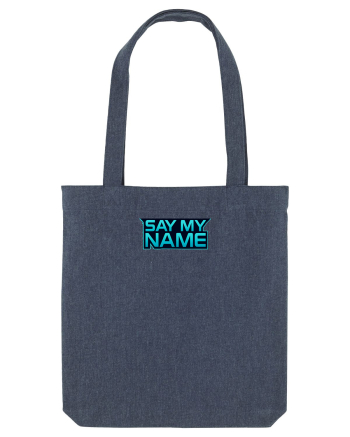 SAY MY NAME 1 Midnight Blue