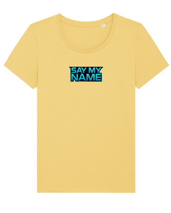 SAY MY NAME 1 Jojoba