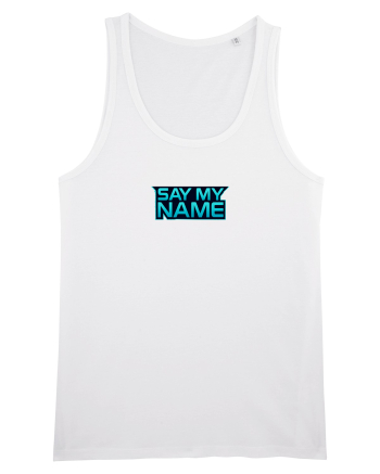 SAY MY NAME 1 White