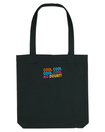 COOL, COOL, NO DOUBT 1 Black