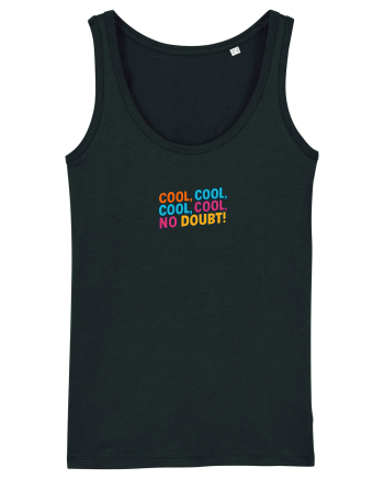COOL, COOL, NO DOUBT 1 Black