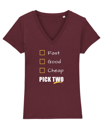 FAST GOOD CHEAP Pick Two Burgundy