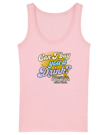 Can I buy you a drink? Cotton Pink