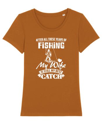 My Wife is my Best Catch Roasted Orange