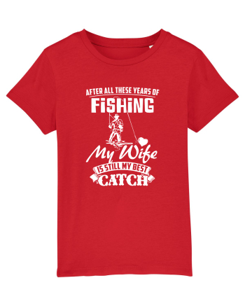 My Wife is my Best Catch Red