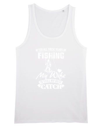 My Wife is my Best Catch White