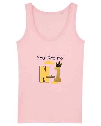 You are my number 1 Cotton Pink
