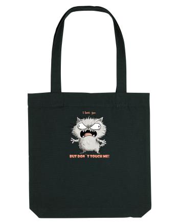 I LOVE YOU BUT DON`T TOUCH ME  - VALENTINE`S - DRAGOBETE  2 Black