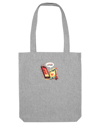 LOVE AT FIRST SWIPE Heather Grey