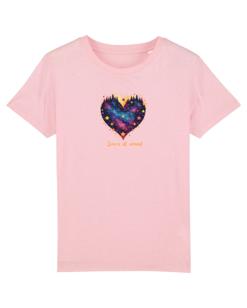 LOVE IS ALL AROUND - INIMA - MUNTI - BRAZI - NATURA - GALAXIE - STELE Cotton Pink