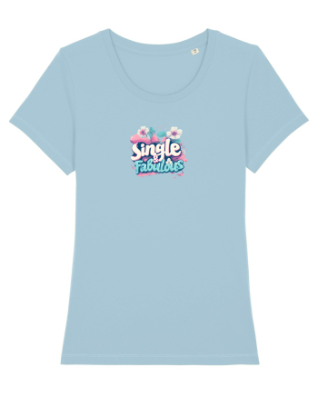 SINGLE & FABULOUS 1 Sky Blue