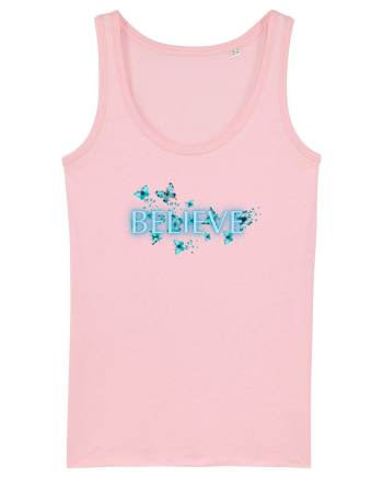 Believe  Cotton Pink