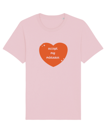 Accept my mistakes Cotton Pink