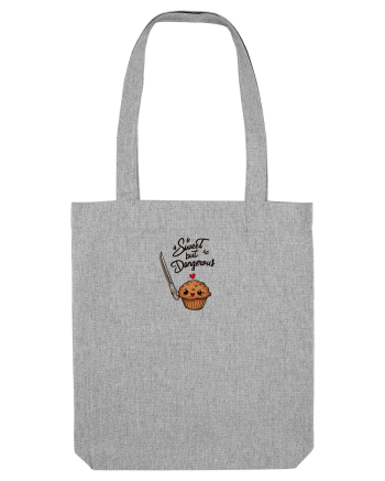 SWEET BUT DANGEROUS - DULCE DAR PERICULOS / PERICULOASA - CUPCAKE Heather Grey