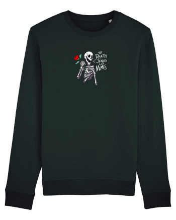 UNTIL DEATH SENDS US MEMES - schelet cu trandafir Black