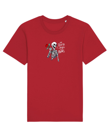 UNTIL DEATH SENDS US MEMES - schelet cu trandafir Red