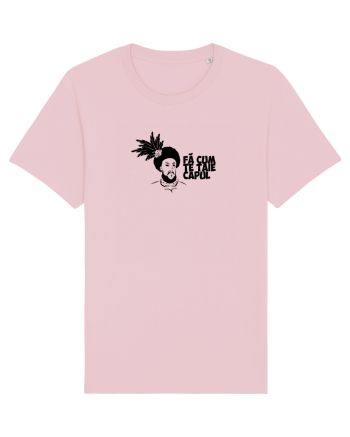 Fa cum te taie capul Cotton Pink