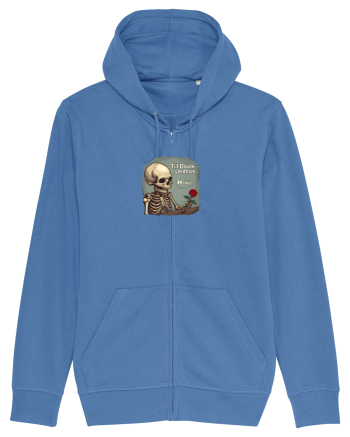 UNTIL DEATH SENDS US MEMES - schelet cu trandafir 2 Bright Blue