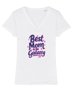 BEST MOM IN THE GALAXY - CEA MAI BUNA MAMA DIN GALAXIE 3 Tricou mânecă scurtă guler V Damă Evoker