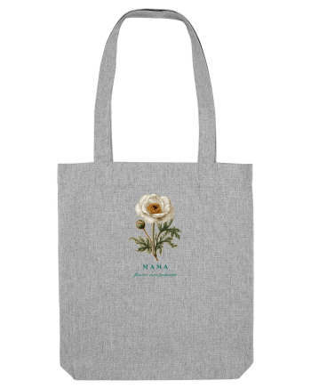 MAMA - FLOAREA MEA PREFERATA 2 Heather Grey