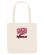 MAMA - MY FIRST INFLUENCER Sacoșă textilă
