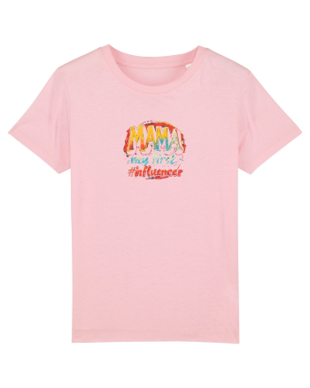 MAMA - MY FIRST INFLUENCER 2 Cotton Pink