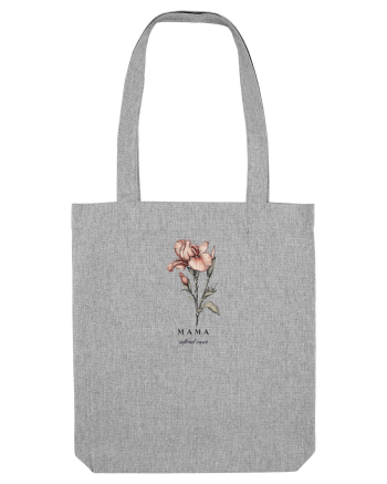 MAMA - SUFLETUL CASEI Heather Grey