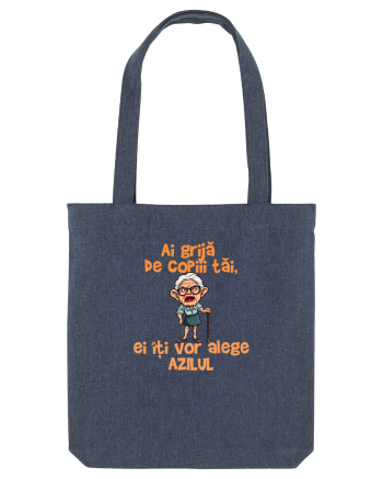 AI GRIJA DE COPIII TAI, EI ITI VOR ALEGE AZILUL - batrana 2 Midnight Blue