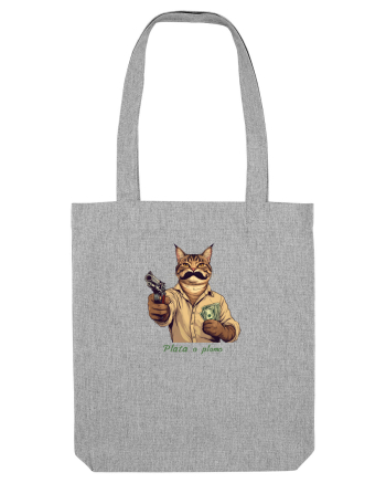PLATA O PLOMO - MOTANUL MAFIOT ESCOBAR Heather Grey