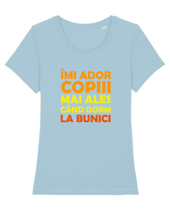 IMI ADOR COPIII, MAI ALES CAND DORM LA BUNICI Sky Blue