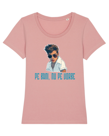 PE BANI, NU PE VORBE Canyon Pink