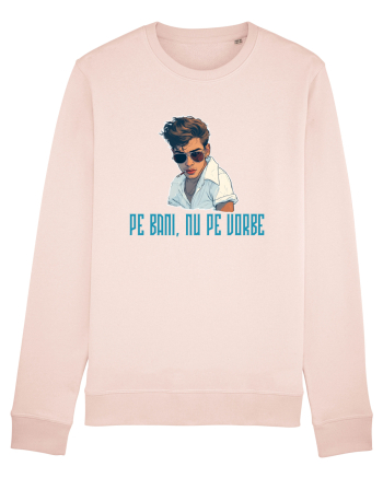 PE BANI, NU PE VORBE Candy Pink