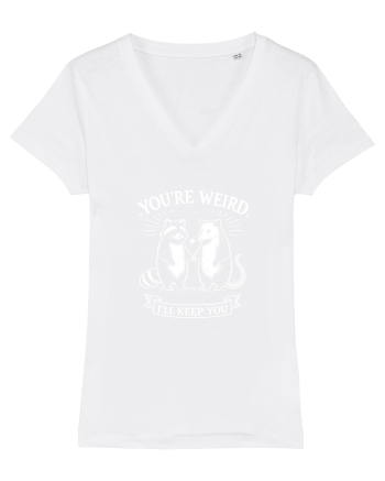 You’re Weird. I’ll Keep You White