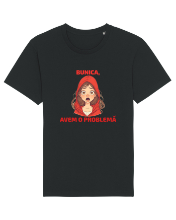 BUNICA, AVEM O PROBLEMA  - SCUFITA ROSIE Black