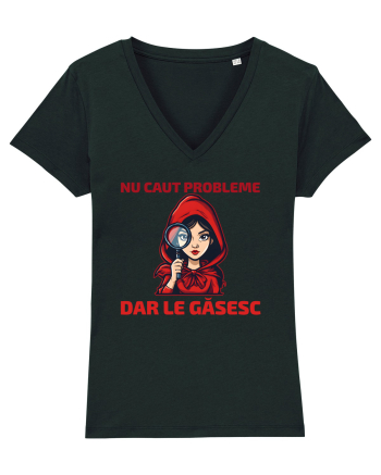 NU CAUT PROBLEME, DAR LE GASESC  - SCUFITA ROSIE Black