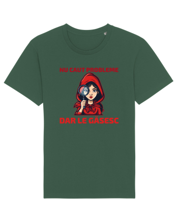 NU CAUT PROBLEME, DAR LE GASESC  - SCUFITA ROSIE Bottle Green