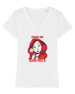 PARE OK, DAR NU E  - SCUFITA ROSIE Tricou mânecă scurtă guler V Damă Evoker