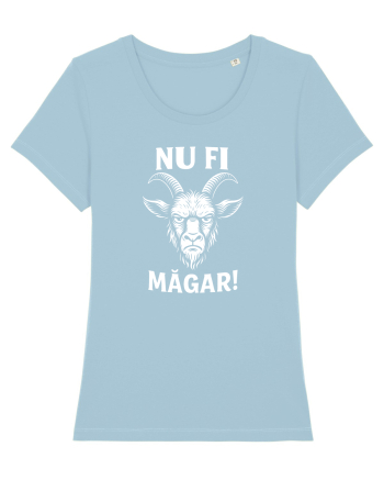 Nu Fi Măgar – Design Ironic cu Atitudine Sky Blue