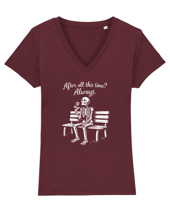 After All This Time? Always. Burgundy