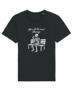 After All This Time? Always. Tricou mânecă scurtă Unisex Rocker